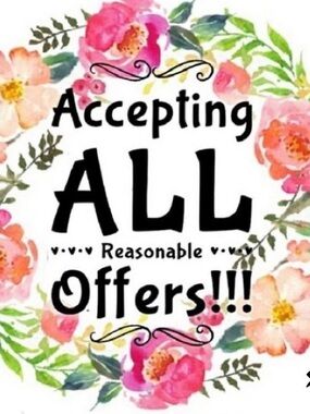‘Accepting All Offers'. REASONABLE OFFERS WILL NOT BE TURNED DOWN.